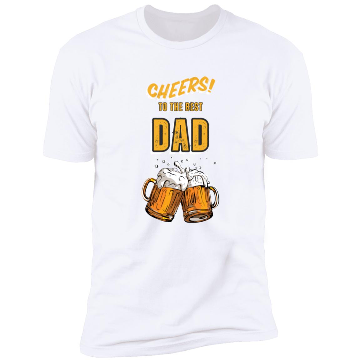 cheers to the best dad | T-shirt