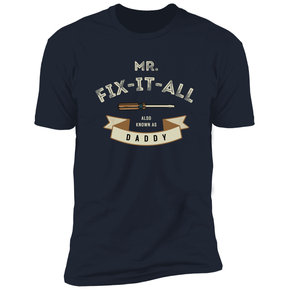 Mr. Fix It All | T-shirt