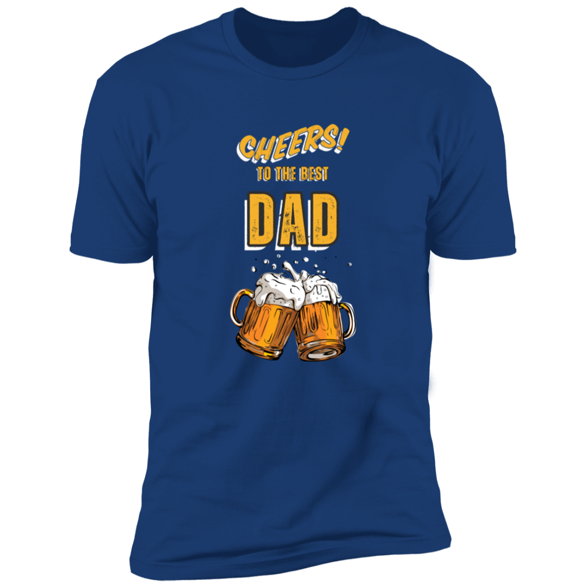 cheers to the best dad | T-shirt