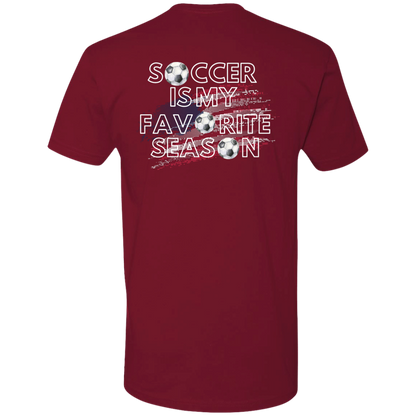 Soccer is My Favorite Season | Unisex