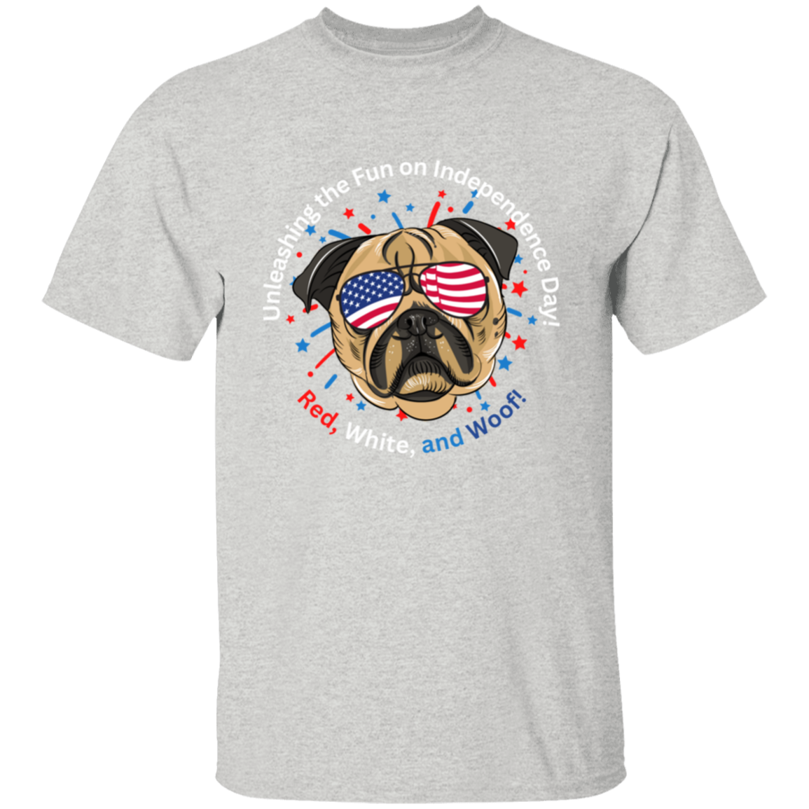 Unleashing The Fun on Independence Day | PUG T-shirt