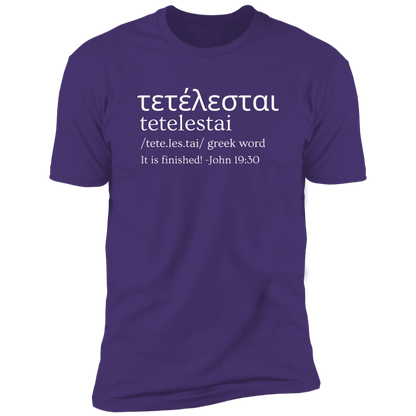 Tetelestai | It Is Finished | Unisex