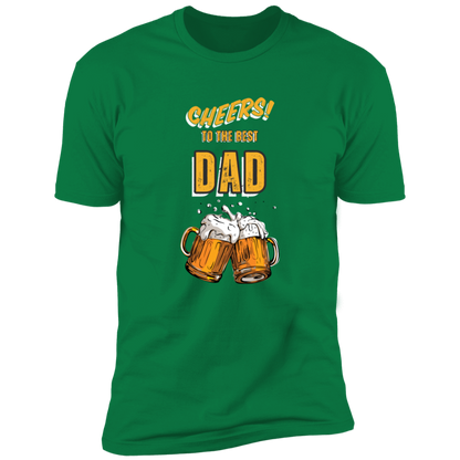 cheers to the best dad | T-shirt