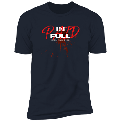 Paid In Full | Unisex
