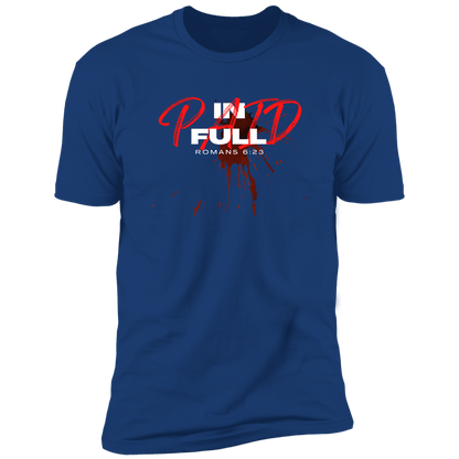 Paid In Full | Unisex