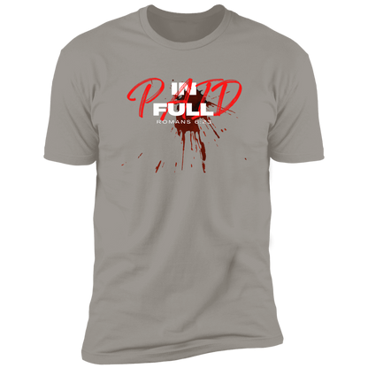 Paid In Full | Unisex