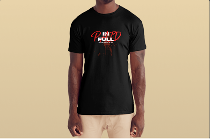 Paid In Full | Unisex