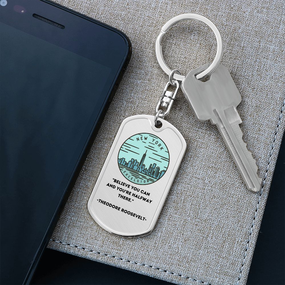 NY | Believe You Can | Dog Tag with Swivel Keychain