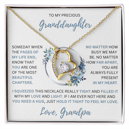 To My Precious Granddaughter | love, Grandpa
