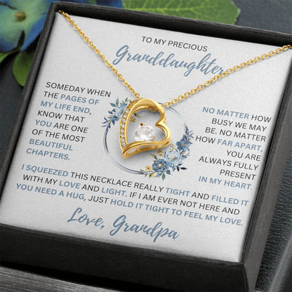 To My Precious Granddaughter | love, Grandpa